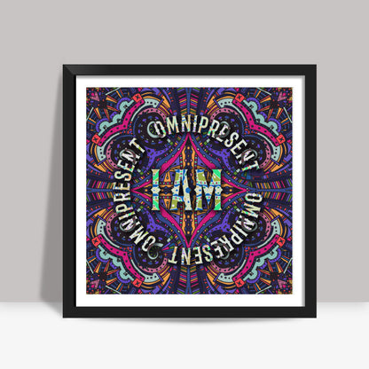 Omnipresent Square Art Prints