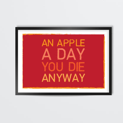 An Apple A Day ! Wall Art