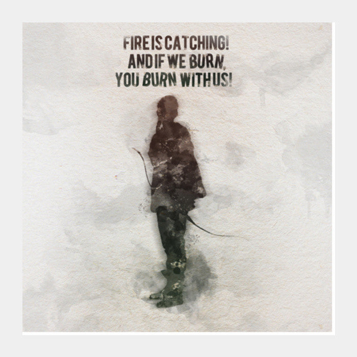 The Hunger Games-Katniss Everdeen quotes Square Art Prints