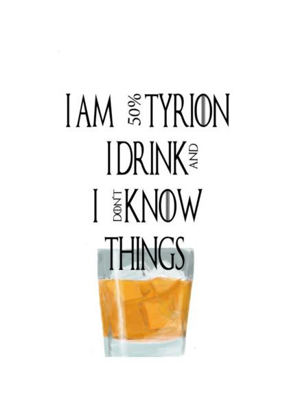 PosterGully Specials, tyrion game of thrones drink and know things Wall Art