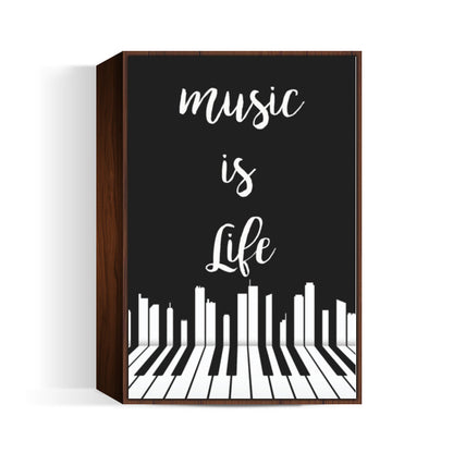 Music Is Life Wall Art