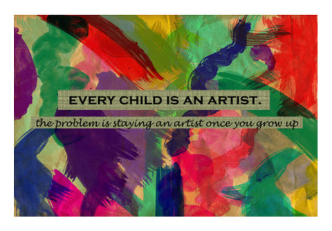 Every child is an artist Wall Art