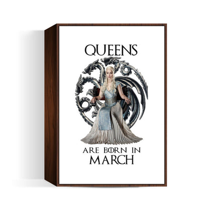 Game of Thrones | Queens | March | Targaryen Wall Art