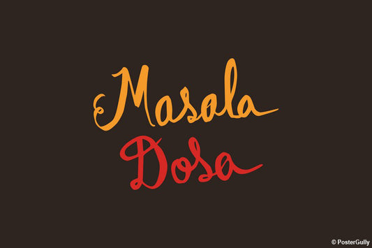 Wall Art, Masala Dosa Food Artwork, - PosterGully - 1