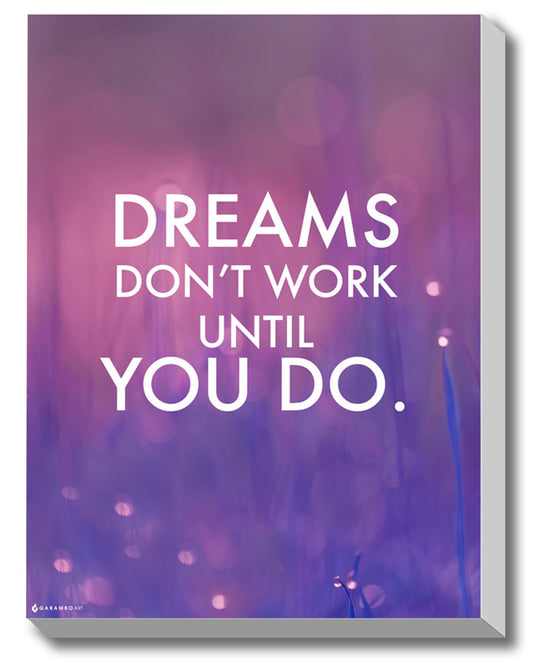 Gabambo, Dreams don't work | By Gabambo, - PosterGully - 1