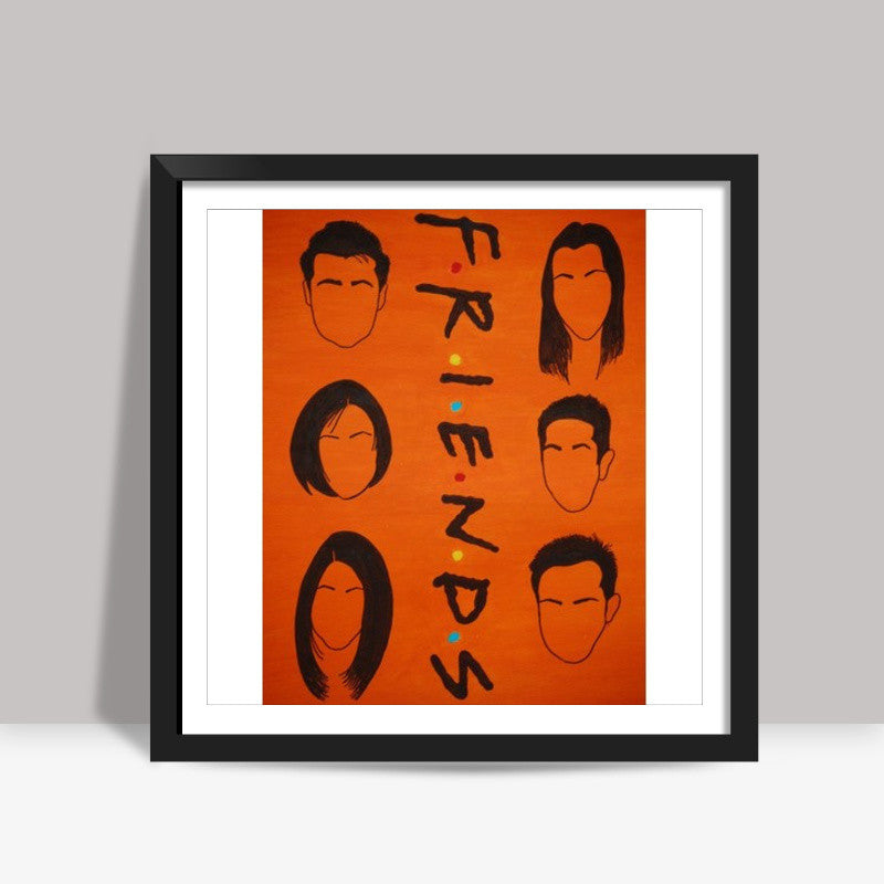 F.R.I.E.N.D.S Square Art Prints