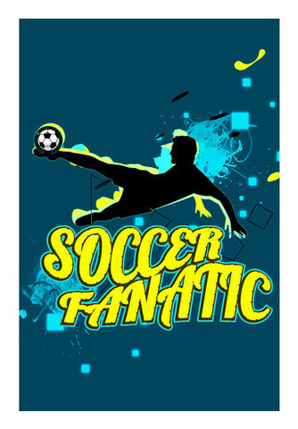 Soccer Fanatic Art PosterGully Specials