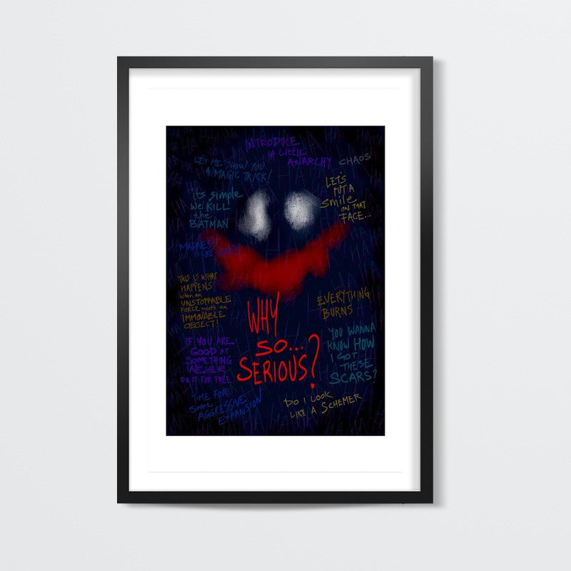 Why so serious Wall Art