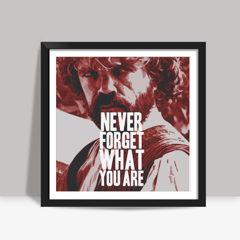 know what you are game of thrones Square Art Prints