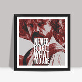 know what you are game of thrones Square Art Prints