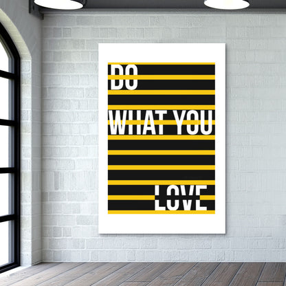 Do what you love Wall Art