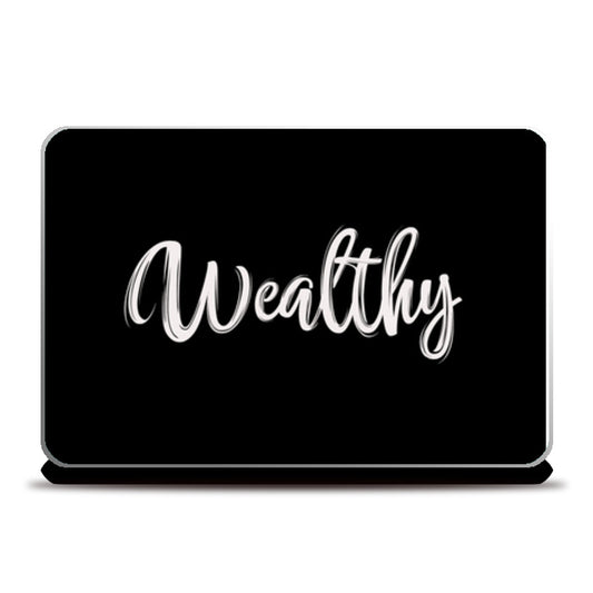 Wealthy Laptop Skins