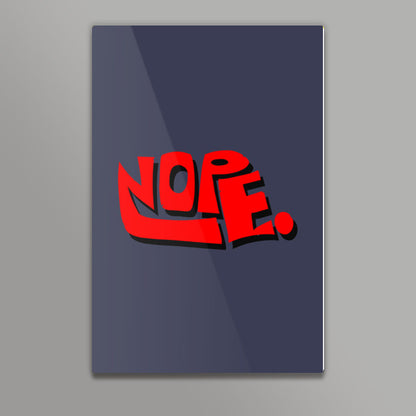 Nope. (Dark Background) Wall Art