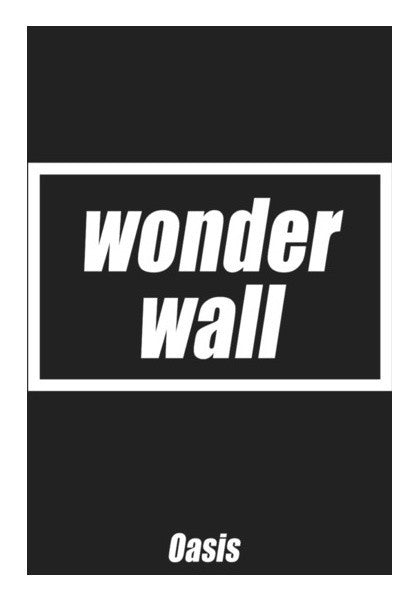 Wonderwall  Oasis Art PosterGully Specials