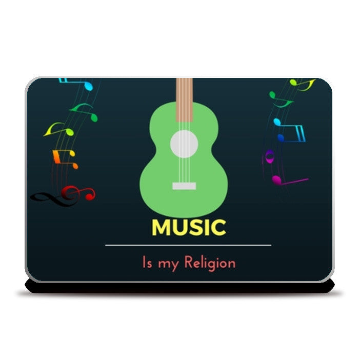 Music is my Religion Laptop Skins