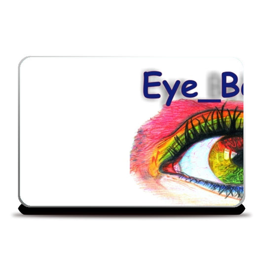 Laptop Skins, Eye Believe Laptop Skins