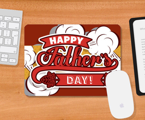 Happy Fathers Day  Ever | #Fathers Day Special  Mousepad