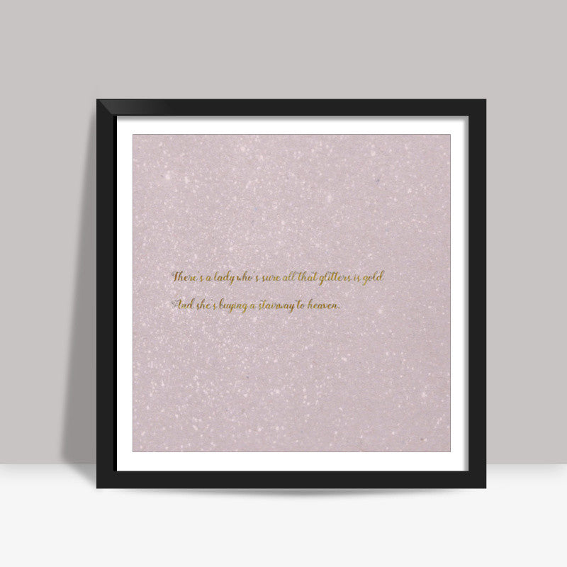 Stairway to Heaven | Led Zeppelin Square Art Prints
