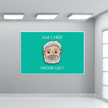 Hodorable | Game Of Thrones Wall Art