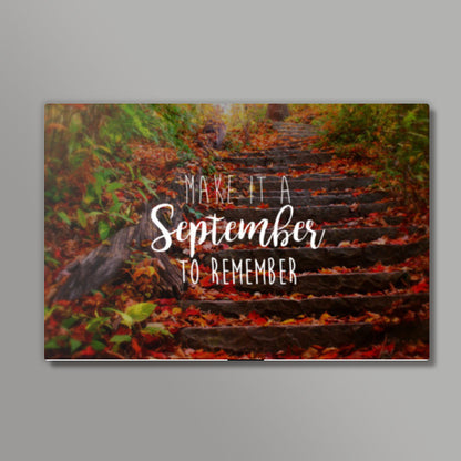 September to remember! Wall Art