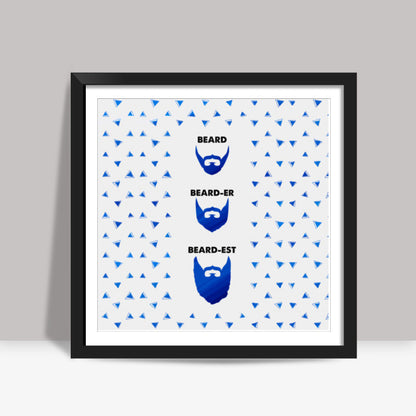 Beard Grammer Square Art Prints