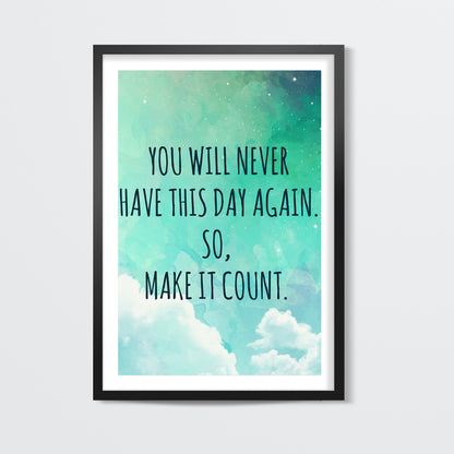 Make it Count Motivational  Wall Art