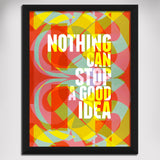 Gabambo, Nothing Can Stop a Good Idea | By Gabambo, - PosterGully - 3