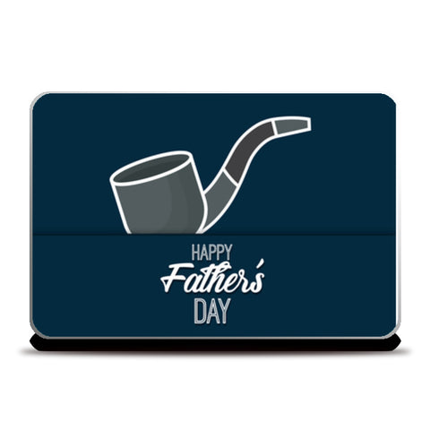 Cigar Representation Fathers Day | #Fathers Day Special  Laptop Skins
