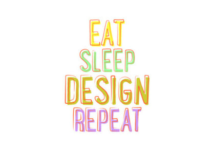 Eat Sleep Design Repeat Wall Art