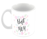 Best Mom Mothers Day Coffee Mugs