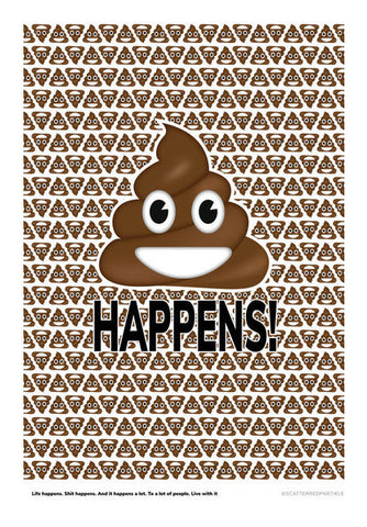 Shit Happens Wall Art