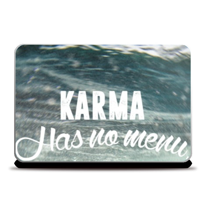 Laptop Skins, Karma has no menu. Laptop Skins