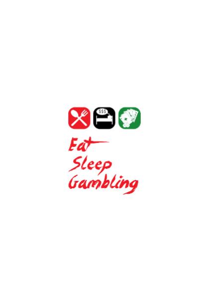 PosterGully Specials, EAT SLEEP GAMBLING | Boys Theory | PosterGully Specials, - PosterGully