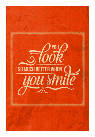 You Look So Much Better When You Smile Wall Art