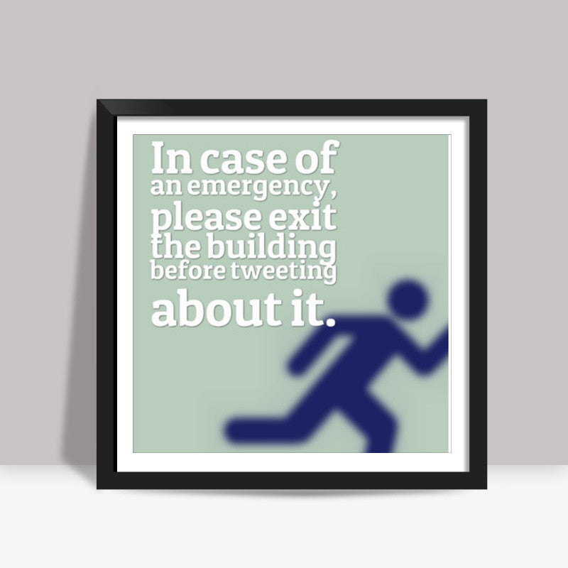 Office Safety Square Art Prints