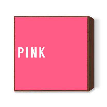 Pink Minimal Typography Square Art Prints