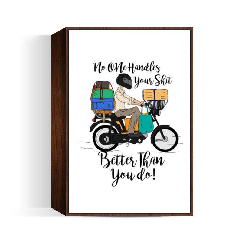 Handle Life Wall Art