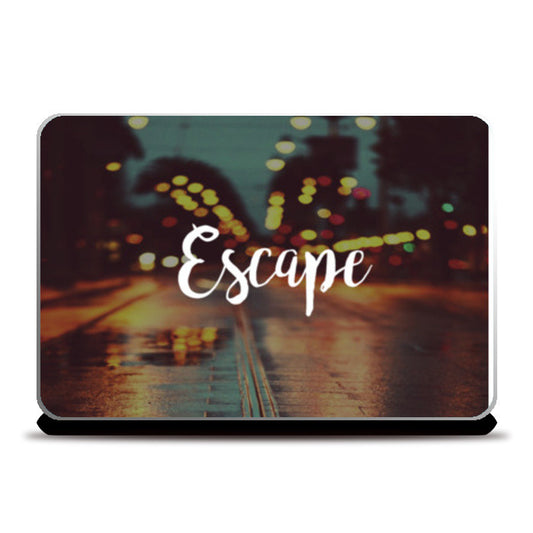 escape Laptop Skins