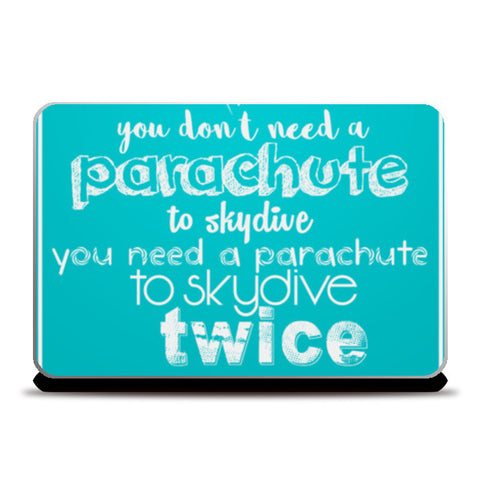 Skydive with Parachute! Laptop Skins