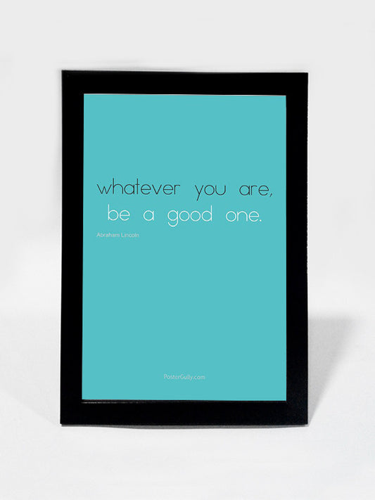 Framed Art, Abraham Lincoln Quote | Framed Art, - PosterGully