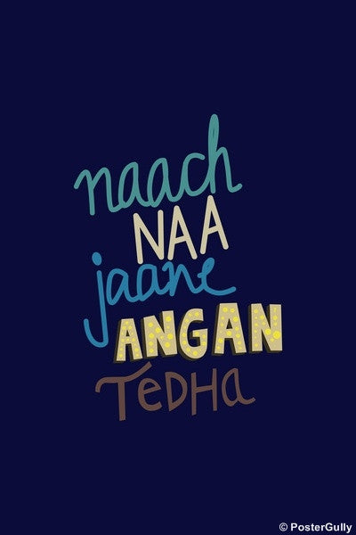 Wall Art, Angan Tedha Hindi Humour, - PosterGully