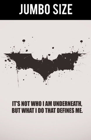 Jumbo Poster, Batman Quote | What I Do Defines Me | Jumbo Poster, - PosterGully