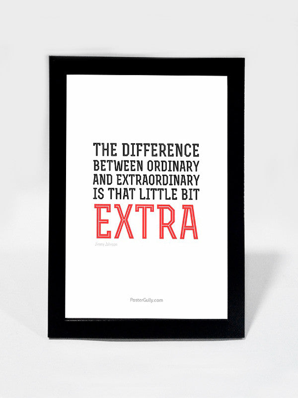 Framed Art, Be ExtraOrdinary | Framed Art, - PosterGully