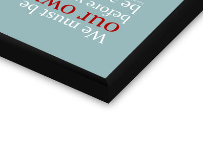 Glass Framed Posters, Be Your Own Glass Framed Poster, - PosterGully - 2