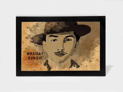 Framed Art, Bhagat Singh Quote Lovers Lunatics Poets | Framed Art, - PosterGully