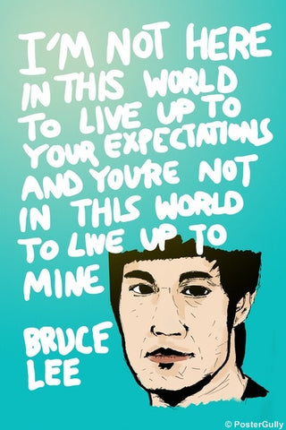 PosterGully Specials, Bruce Lee | Expectations | Quote, - PosterGully