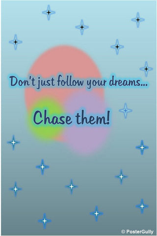 Wall Art, Chase Your Dream Artwork