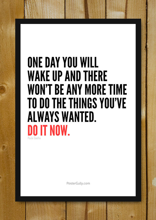 Glass Framed Posters, Do It Now! Glass Framed Poster, - PosterGully - 1