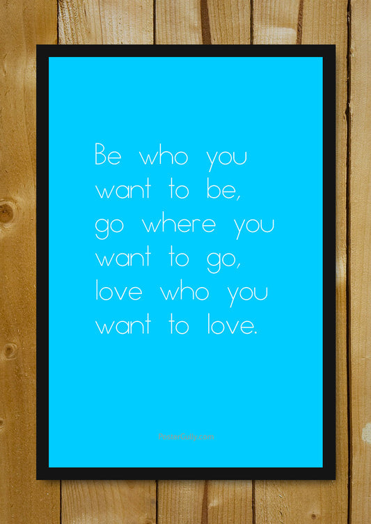 Glass Framed Posters, Do What You Love Glass Framed Poster, - PosterGully - 1