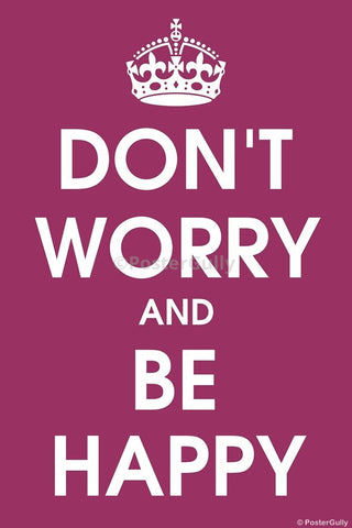 Wall Art, Don't Worry And Be Happy, - PosterGully